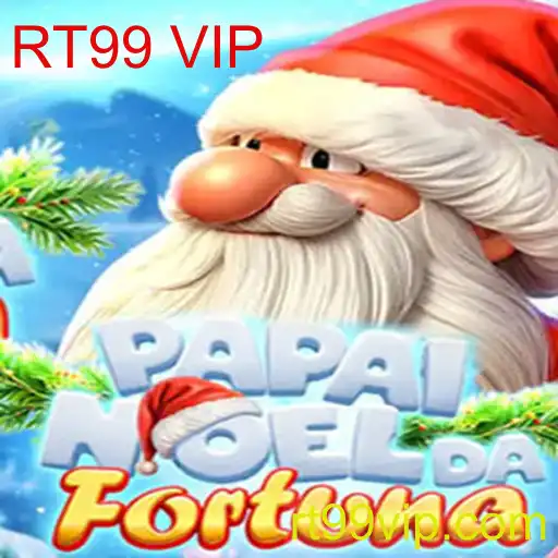 PapaiNoeldaFortuna: Descubra o Universo de Riquezas e Aventuras com RT99 VIP